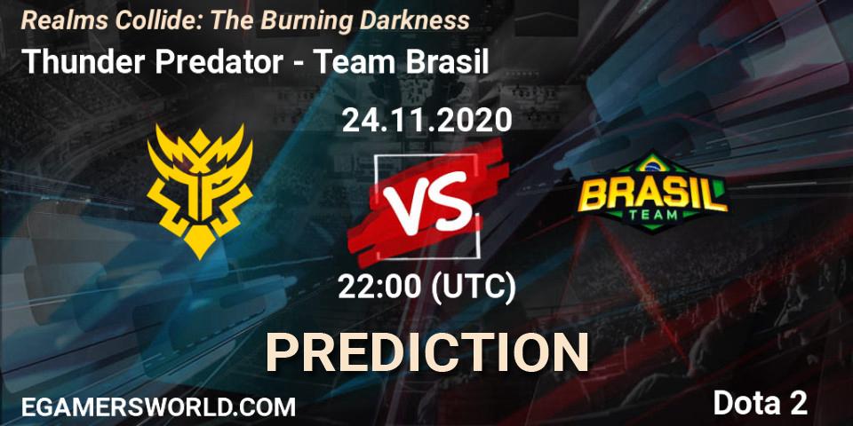 Prognose für das Spiel Thunder Predator VS Team Brasil. 24.11.2020 at 22:06. Dota 2 - Realms Collide: The Burning Darkness