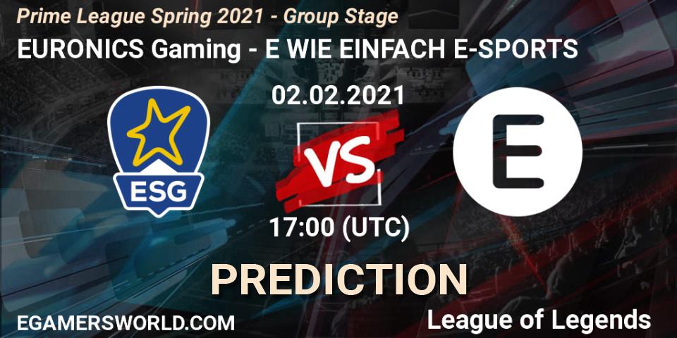 Prognose für das Spiel EURONICS Gaming VS E WIE EINFACH E-SPORTS. 02.02.21. LoL - Prime League Spring 2021 - Group Stage