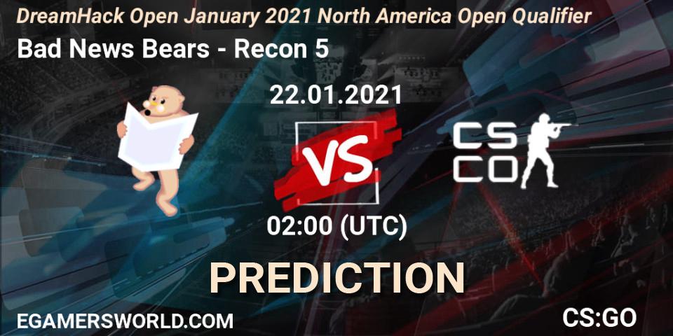 Prognose für das Spiel Bad News Bears VS Recon 5. 22.01.2021 at 02:00. Counter-Strike (CS2) - DreamHack Open January 2021 North America Open Qualifier