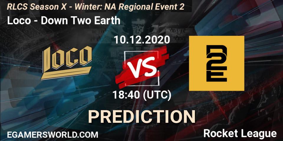 Prognose für das Spiel Loco VS Down Two Earth. 10.12.2020 at 18:40. Rocket League - RLCS Season X - Winter: NA Regional Event 2