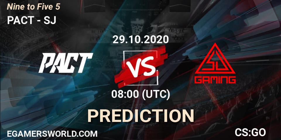 Prognose für das Spiel PACT VS SJ. 29.10.2020 at 08:00. Counter-Strike (CS2) - Nine to Five 5