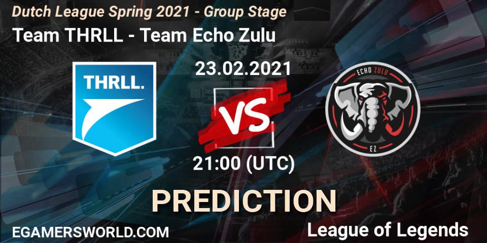 Prognose für das Spiel Team THRLL VS Team Echo Zulu. 23.02.2021 at 21:00. LoL - Dutch League Spring 2021 - Group Stage