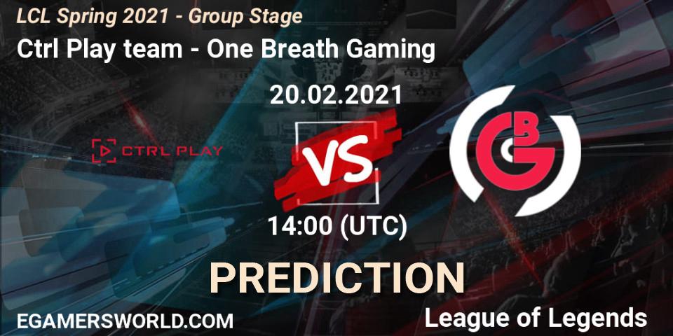 Prognose für das Spiel Ctrl Play team VS One Breath Gaming. 20.02.2021 at 14:00. LoL - LCL Spring 2021 - Group Stage