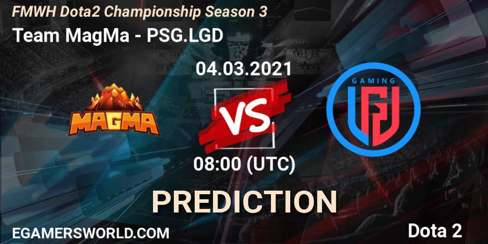 Prognose für das Spiel Team MagMa VS PSG.LGD. 04.03.2021 at 08:00. Dota 2 - FMWH Dota2 Championship Season 3