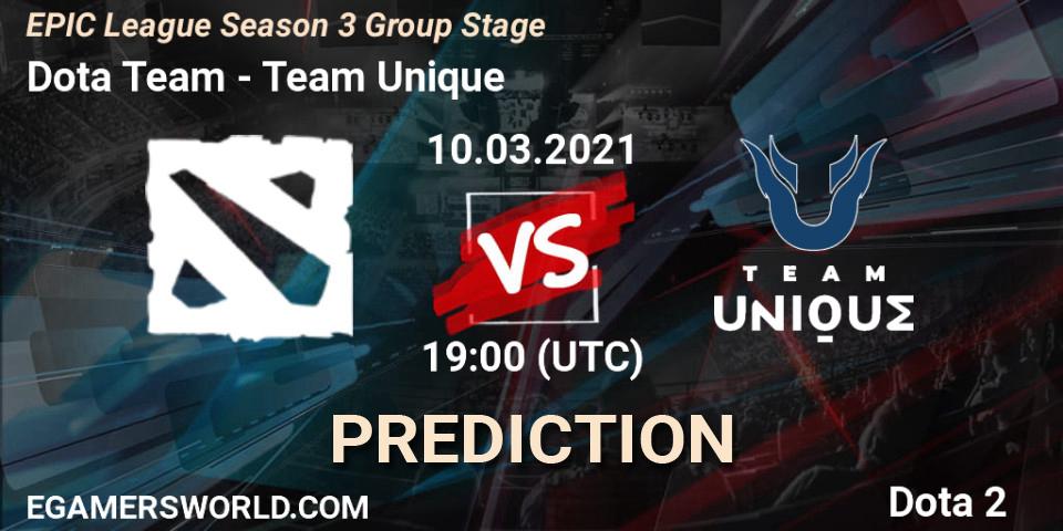 Prognose für das Spiel Dota Team VS Team Unique. 10.03.2021 at 19:02. Dota 2 - EPIC League Season 3 Group Stage