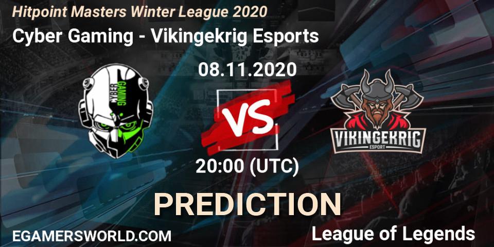 Prognose für das Spiel Cyber Gaming VS Vikingekrig Esports. 08.11.2020 at 20:00. LoL - Hitpoint Masters Winter League 2020