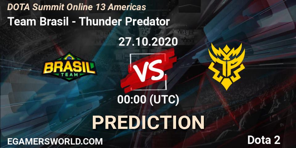 Prognose für das Spiel Team Brasil VS Thunder Predator. 27.10.2020 at 00:30. Dota 2 - DOTA Summit 13: Americas