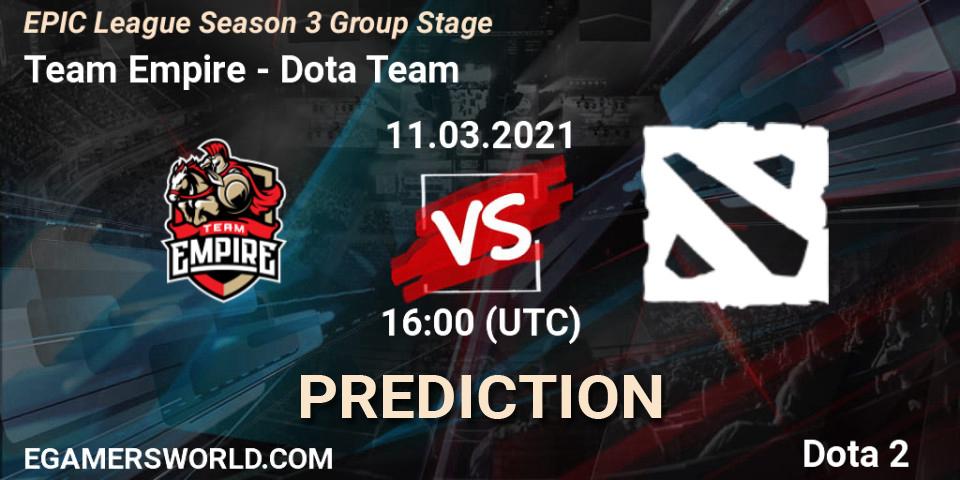Prognose für das Spiel Team Empire VS Dota Team. 11.03.2021 at 16:02. Dota 2 - EPIC League Season 3 Group Stage