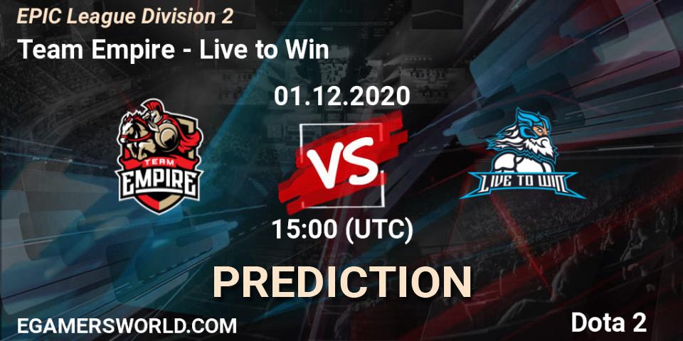 Prognose für das Spiel Team Empire VS Live to Win. 01.12.20. Dota 2 - EPIC League Division 2