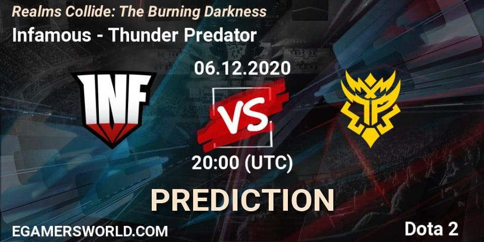 Prognose für das Spiel Infamous VS Thunder Predator. 06.12.20. Dota 2 - Realms Collide: The Burning Darkness