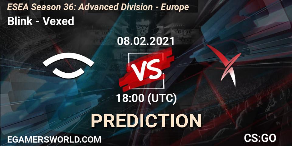 Prognose für das Spiel Blink VS Vexed. 08.02.21. CS2 (CS:GO) - ESEA Season 36: Europe - Advanced Division
