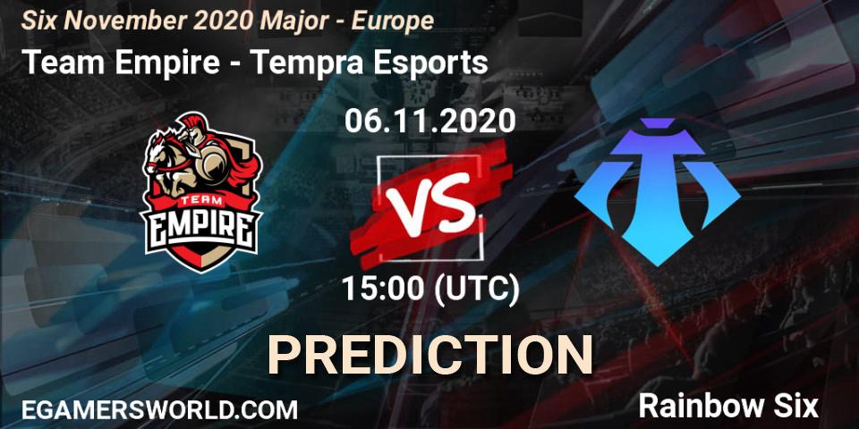 Prognose für das Spiel Team Empire VS Tempra Esports. 06.11.2020 at 15:00. Rainbow Six - Six November 2020 Major - Europe