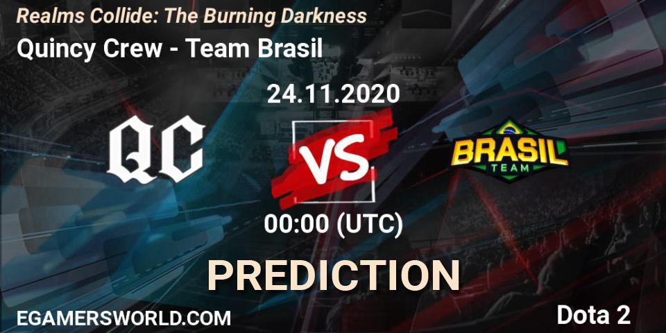 Prognose für das Spiel Quincy Crew VS Team Brasil. 24.11.2020 at 00:03. Dota 2 - Realms Collide: The Burning Darkness
