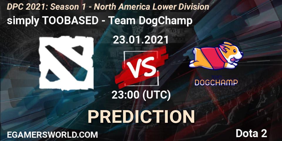 Prognose für das Spiel simply TOOBASED VS Team DogChamp. 23.01.2021 at 23:47. Dota 2 - DPC 2021: Season 1 - North America Lower Division