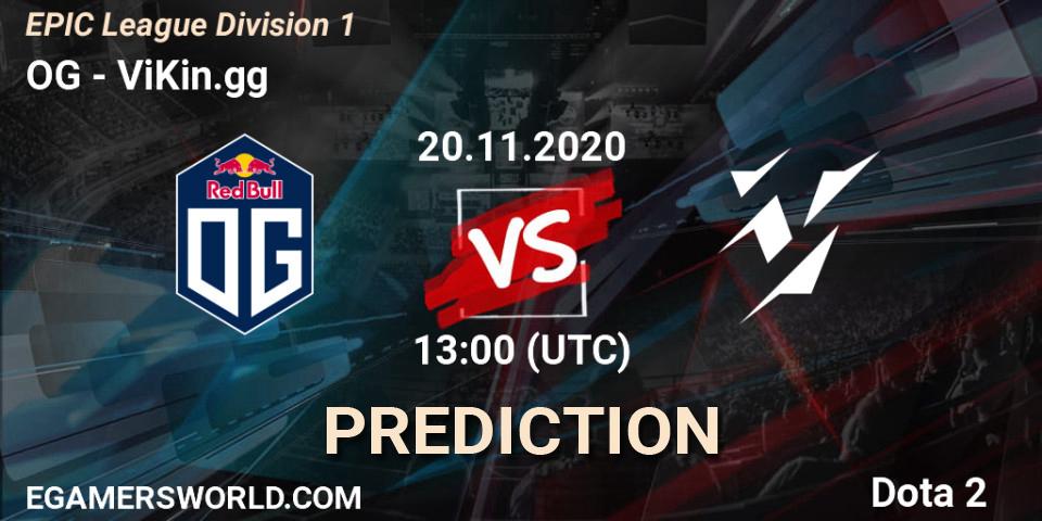 Prognose für das Spiel OG VS ViKin.gg. 20.11.20. Dota 2 - EPIC League Division 1