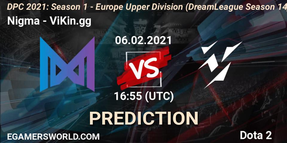 Prognose für das Spiel Nigma VS ViKin.gg. 06.02.2021 at 17:31. Dota 2 - DPC 2021: Season 1 - Europe Upper Division (DreamLeague Season 14)
