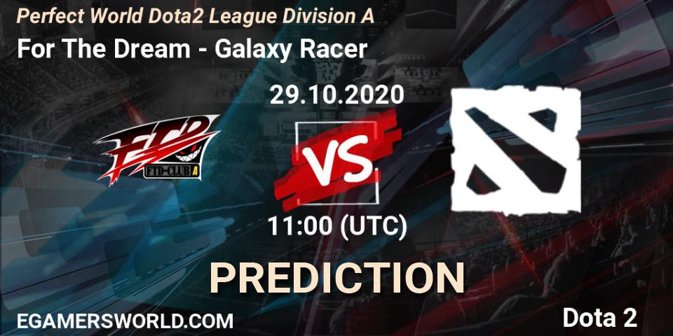 Prognose für das Spiel For The Dream VS Galaxy Racer. 29.10.20. Dota 2 - Perfect World Dota2 League Division A