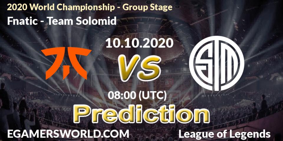 Prognose für das Spiel Fnatic VS Team Solomid. 10.10.20. LoL - 2020 World Championship - Group Stage