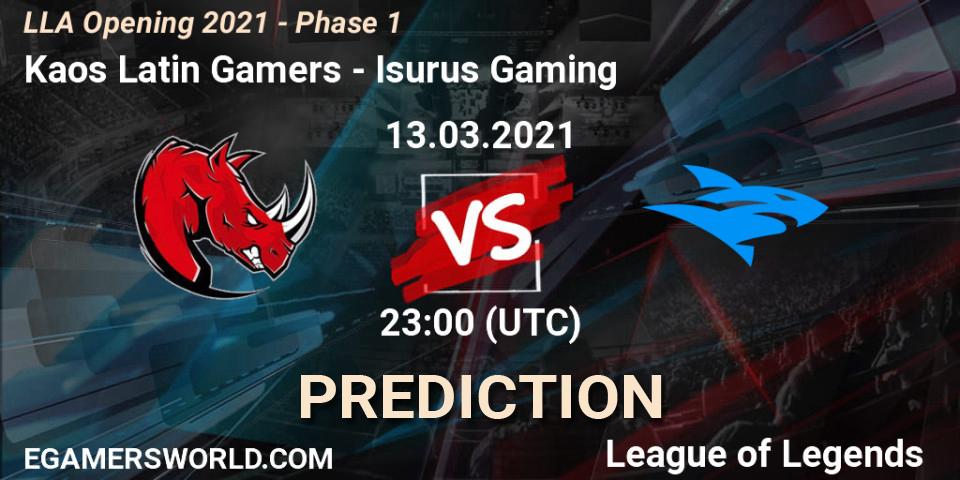 Prognose für das Spiel Kaos Latin Gamers VS Isurus Gaming. 13.03.21. LoL - LLA Opening 2021 - Phase 1