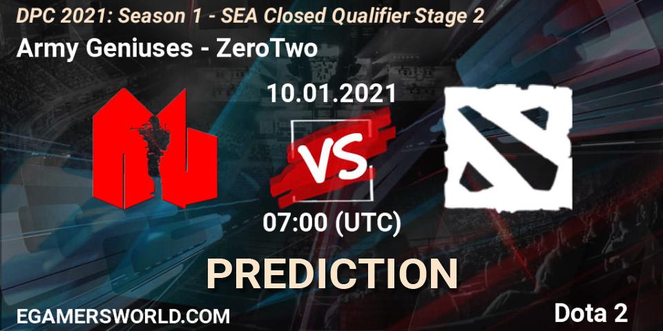 Prognose für das Spiel Army Geniuses VS ZeroTwo. 10.01.2021 at 06:58. Dota 2 - DPC 2021: Season 1 - SEA Closed Qualifier Stage 2