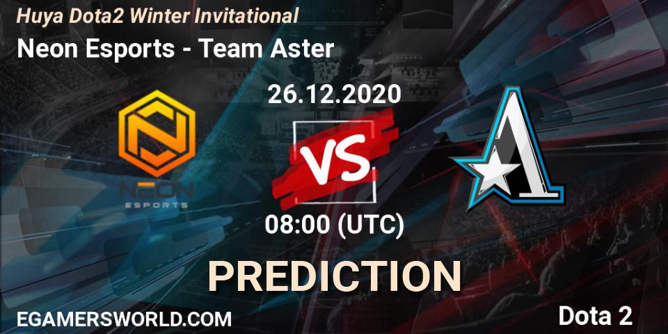 Prognose für das Spiel Neon Esports VS Team Aster. 26.12.2020 at 08:38. Dota 2 - Huya Dota2 Winter Invitational