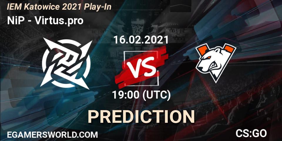Prognose für das Spiel NiP VS Virtus.pro. 16.02.2021 at 19:00. Counter-Strike (CS2) - IEM Katowice 2021 Play-In