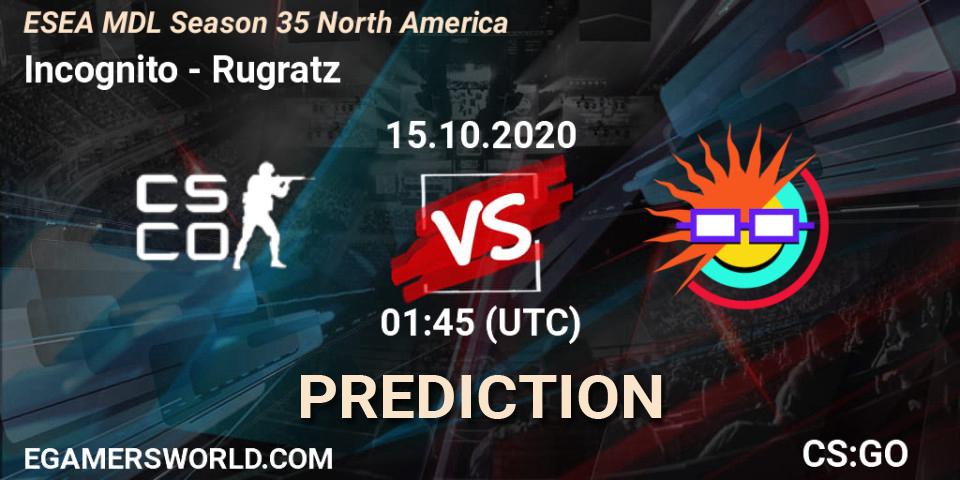 Prognose für das Spiel Incognito VS Rugratz. 21.10.2020 at 23:15. Counter-Strike (CS2) - ESEA MDL Season 35 North America
