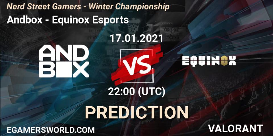 Prognose für das Spiel Andbox VS Equinox Esports. 17.01.2021 at 22:00. VALORANT - Nerd Street Gamers - Winter Championship