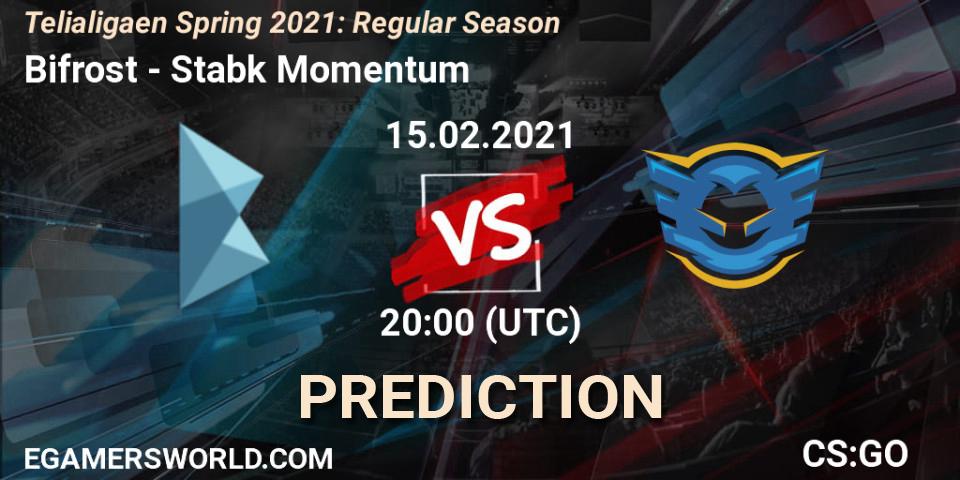 Prognose für das Spiel Bifrost VS Stabæk Momentum. 15.02.2021 at 20:00. Counter-Strike (CS2) - Telialigaen Spring 2021: Regular Season