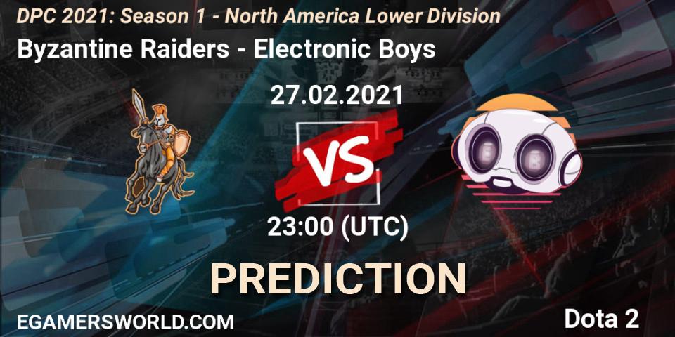 Prognose für das Spiel Byzantine Raiders VS Electronic Boys. 27.02.2021 at 23:04. Dota 2 - DPC 2021: Season 1 - North America Lower Division