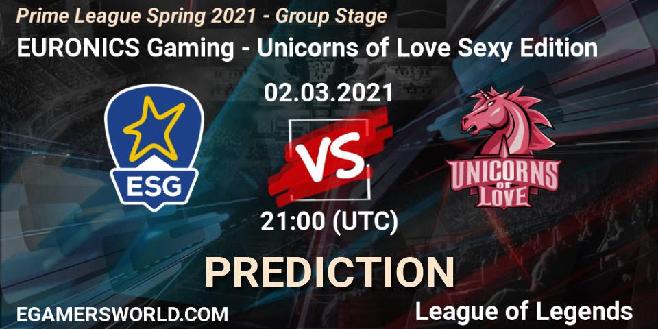 Prognose für das Spiel EURONICS Gaming VS Unicorns of Love Sexy Edition. 02.03.21. LoL - Prime League Spring 2021 - Group Stage