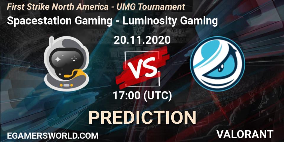 Prognose für das Spiel Spacestation Gaming VS Luminosity Gaming. 20.11.2020 at 17:00. VALORANT - First Strike North America - UMG Tournament