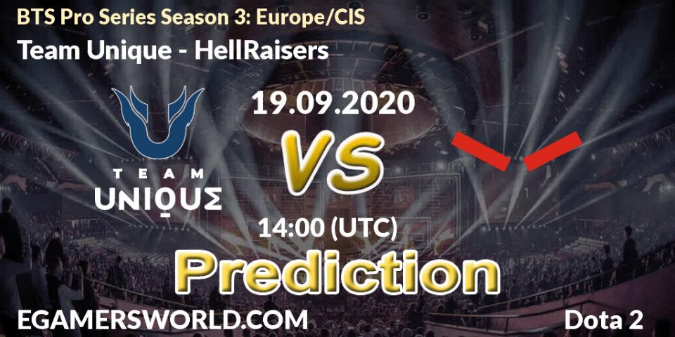 Prognose für das Spiel Team Unique VS HellRaisers. 19.09.2020 at 12:00. Dota 2 - BTS Pro Series Season 3: Europe/CIS