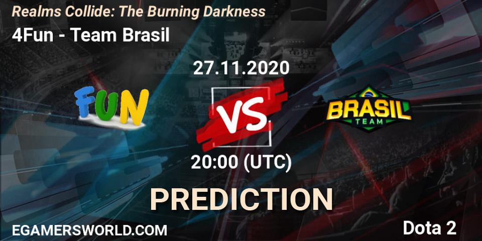 Prognose für das Spiel 4Fun VS Team Brasil. 27.11.20. Dota 2 - Realms Collide: The Burning Darkness