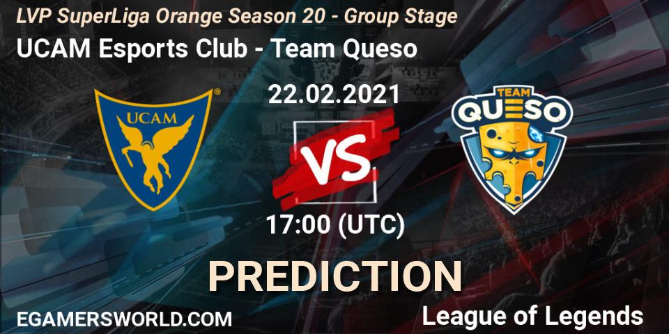 Prognose für das Spiel UCAM Esports Club VS Team Queso. 22.02.2021 at 17:00. LoL - LVP SuperLiga Orange Season 20 - Group Stage