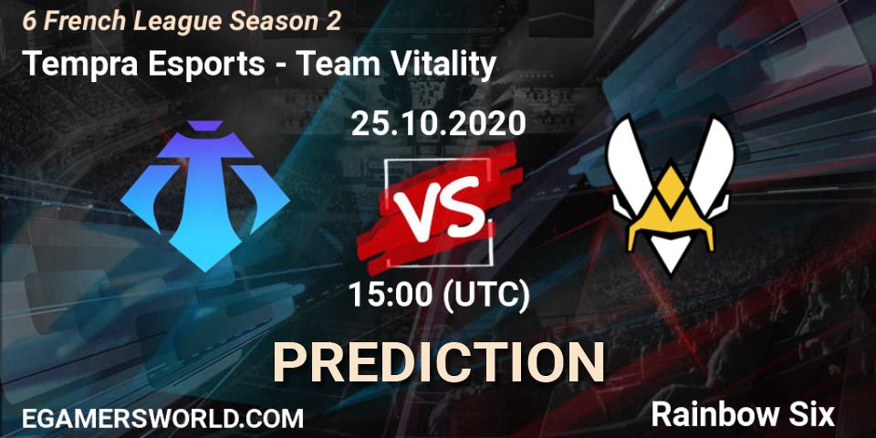 Prognose für das Spiel Tempra Esports VS Team Vitality. 25.10.2020 at 15:00. Rainbow Six - 6 French League Season 2 