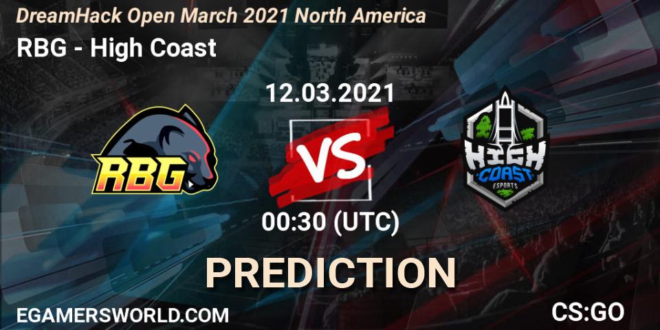 Prognose für das Spiel RBG VS High Coast. 12.03.2021 at 00:30. Counter-Strike (CS2) - DreamHack Open March 2021 North America