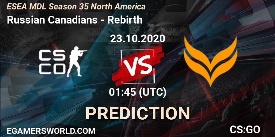 Prognose für das Spiel Russian Canadians VS Rebirth. 31.10.2020 at 01:00. Counter-Strike (CS2) - ESEA MDL Season 35 North America