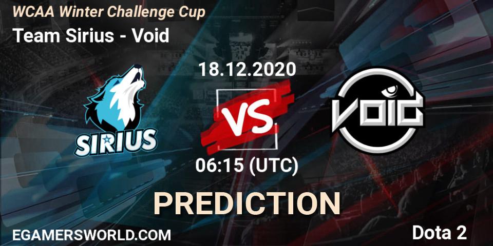 Prognose für das Spiel Team Sirius VS Void. 18.12.20. Dota 2 - WCAA Winter Challenge Cup