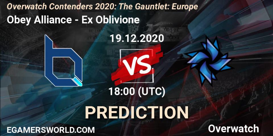 Prognose für das Spiel Obey Alliance VS Ex Oblivione. 19.12.2020 at 18:00. Overwatch - Overwatch Contenders 2020: The Gauntlet: Europe