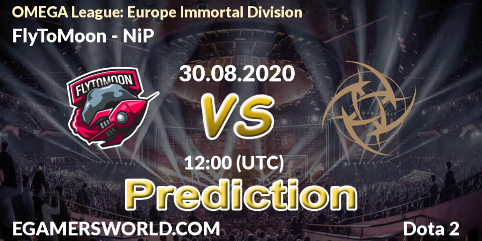 Prognose für das Spiel FlyToMoon VS NiP. 30.08.20. Dota 2 - OMEGA League: Europe Immortal Division