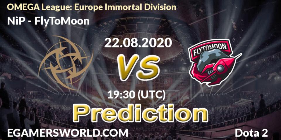 Prognose für das Spiel NiP VS FlyToMoon. 22.08.20. Dota 2 - OMEGA League: Europe Immortal Division