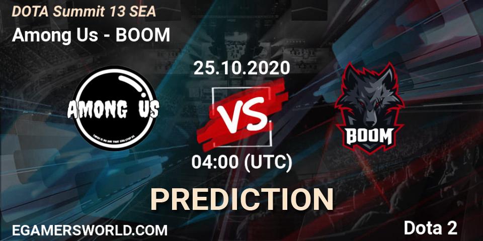 Prognose für das Spiel Among Us VS BOOM. 25.10.2020 at 04:03. Dota 2 - DOTA Summit 13: SEA