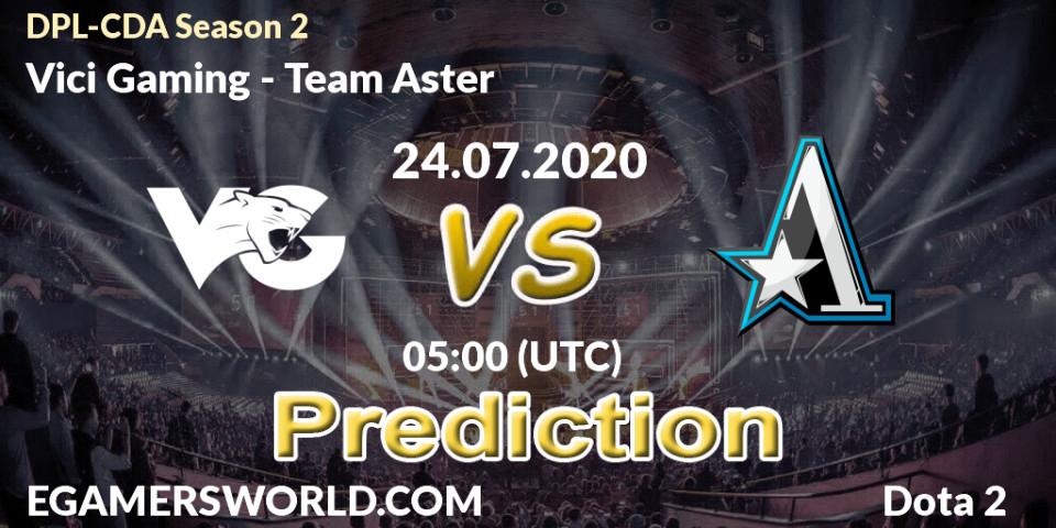 Prognose für das Spiel Vici Gaming VS Team Aster. 24.07.2020 at 05:01. Dota 2 - DPL-CDA Professional League Season 2