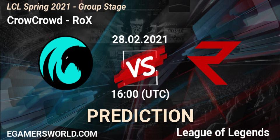 Prognose für das Spiel CrowCrowd VS RoX. 28.02.21. LoL - LCL Spring 2021 - Group Stage