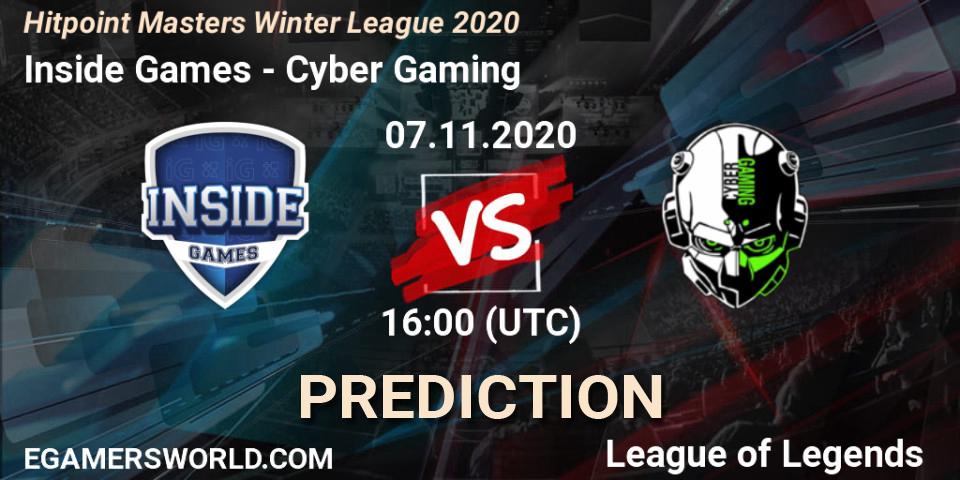Prognose für das Spiel Inside Games VS Cyber Gaming. 07.11.2020 at 16:00. LoL - Hitpoint Masters Winter League 2020