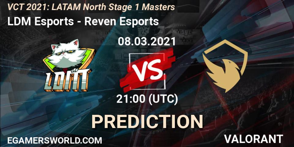 Prognose für das Spiel LDM Esports VS Reven Esports. 08.03.2021 at 21:00. VALORANT - VCT 2021: LATAM North Stage 1 Masters