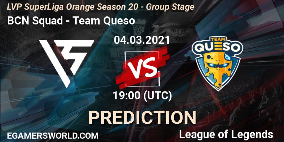 Prognose für das Spiel BCN Squad VS Team Queso. 04.03.21. LoL - LVP SuperLiga Orange Season 20 - Group Stage