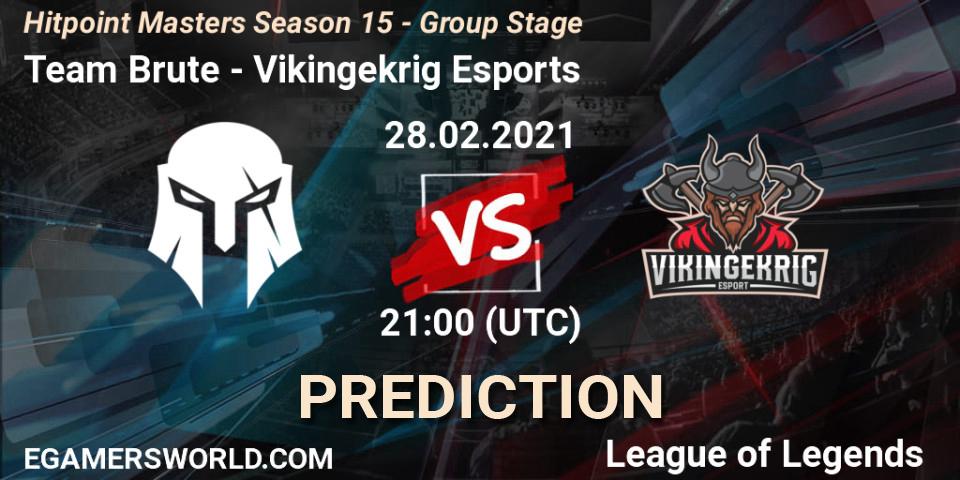 Prognose für das Spiel Team Brute VS Vikingekrig Esports. 28.02.2021 at 22:00. LoL - Hitpoint Masters Season 15 - Group Stage