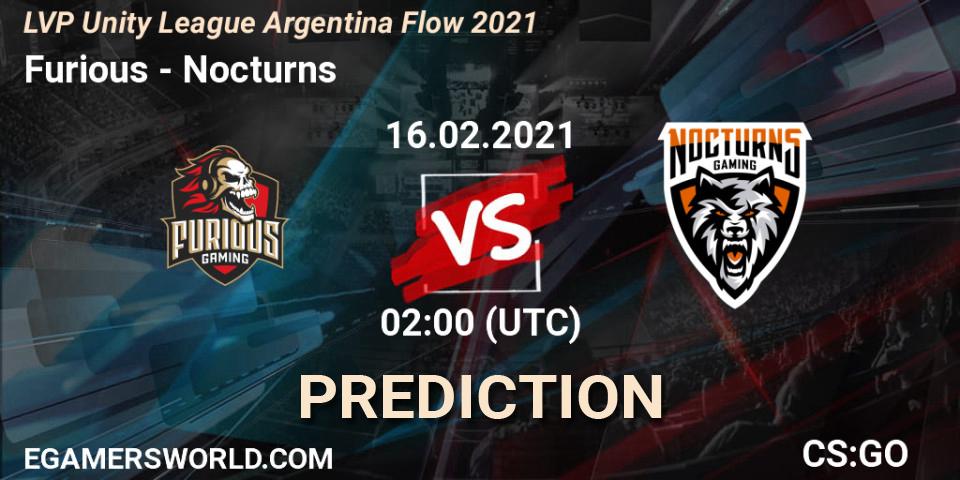 Prognose für das Spiel Furious VS Nocturns. 16.02.2021 at 02:00. Counter-Strike (CS2) - LVP Unity League Argentina Apertura 2021